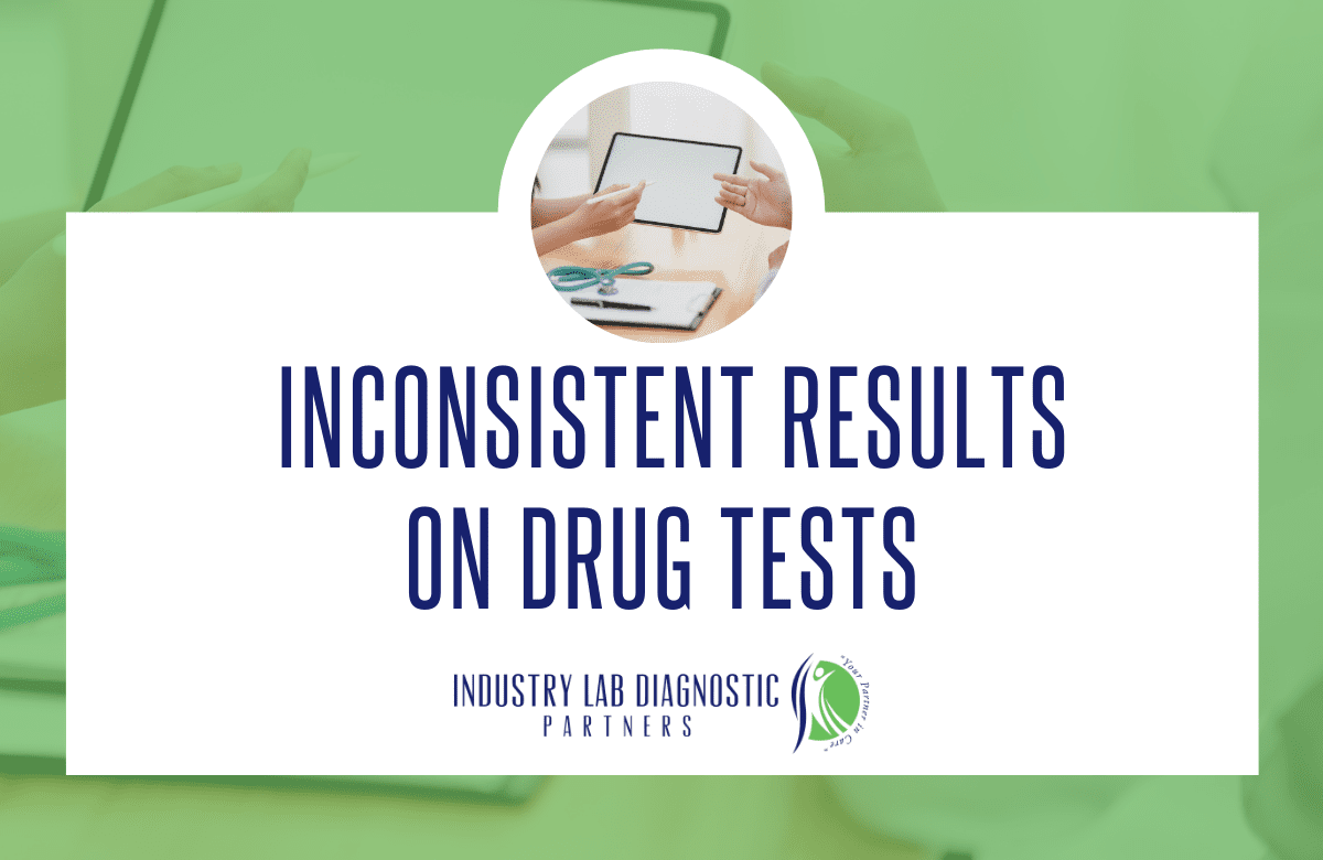 Inconsistent Results on Drug Tests