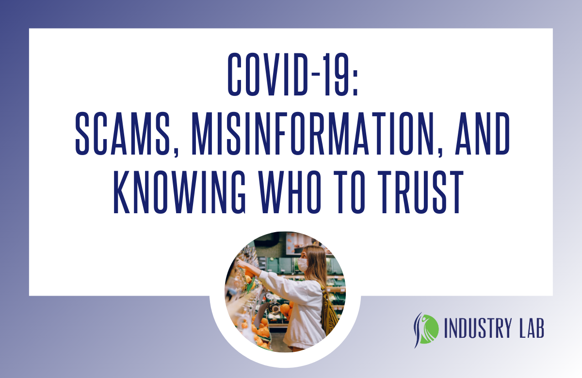 COVID-19: Scams, Misinformation, and Knowing Who to Trust
