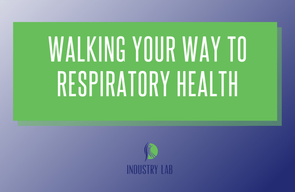 Walking Your Way to Respiratory Health